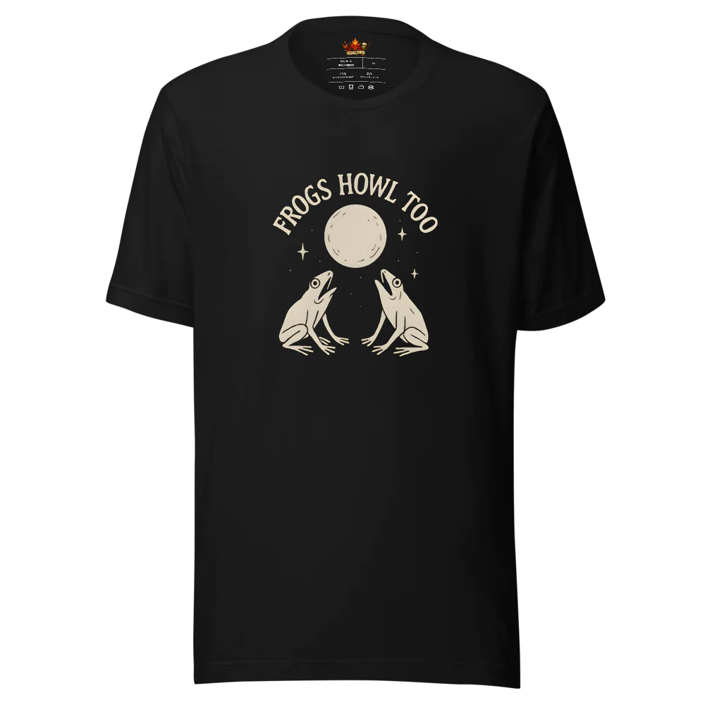 Frogs Howl Too™ | Unisex Staple Eco T-Shirt | The Perfect Giftable