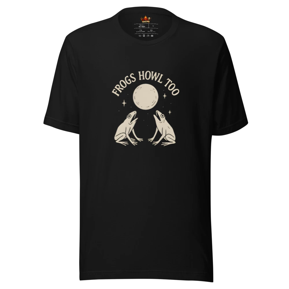 Frogs Howl Too™ | Unisex Staple Eco T-Shirt | The Perfect Giftable