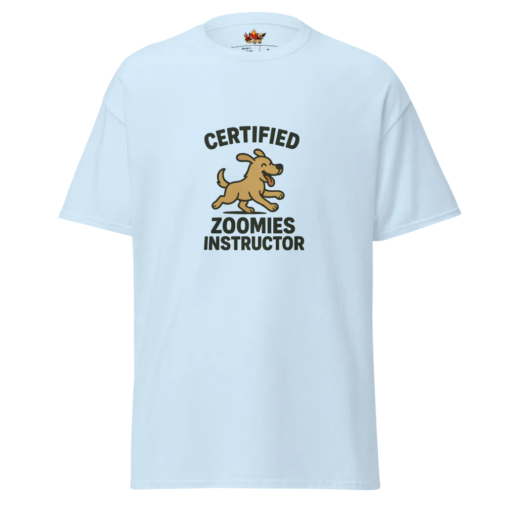 Certified Zoomies Instructor™ | Unisex Staple T-Shirt | The Perfect Giftable