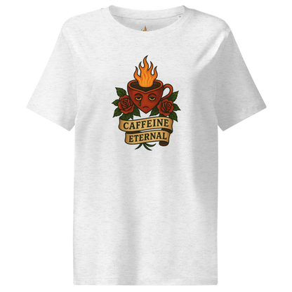 Caffeine Eternal™ | Women's Organic Ribbed Neck T-Shirt | The Perfect Giftable